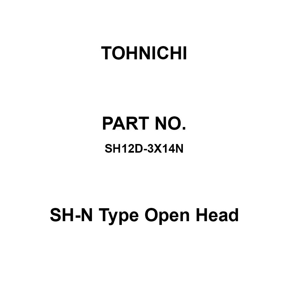 Tohnichi SH-N Type Open Head 53 mm Length, SH12D-3X14N