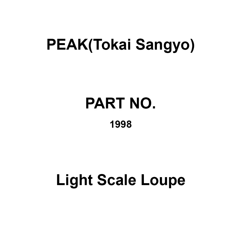 PEAK(Tokai Sangyo) Light Scale Loupe 7 Times Magnification, 1998