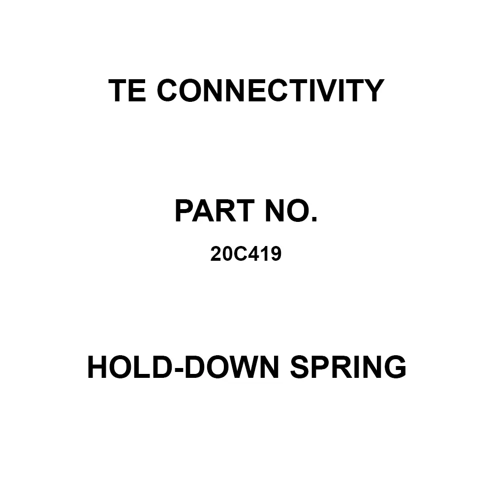 TE CONNECTIVITY Hold-Down Spring Socket Termination, 20C419