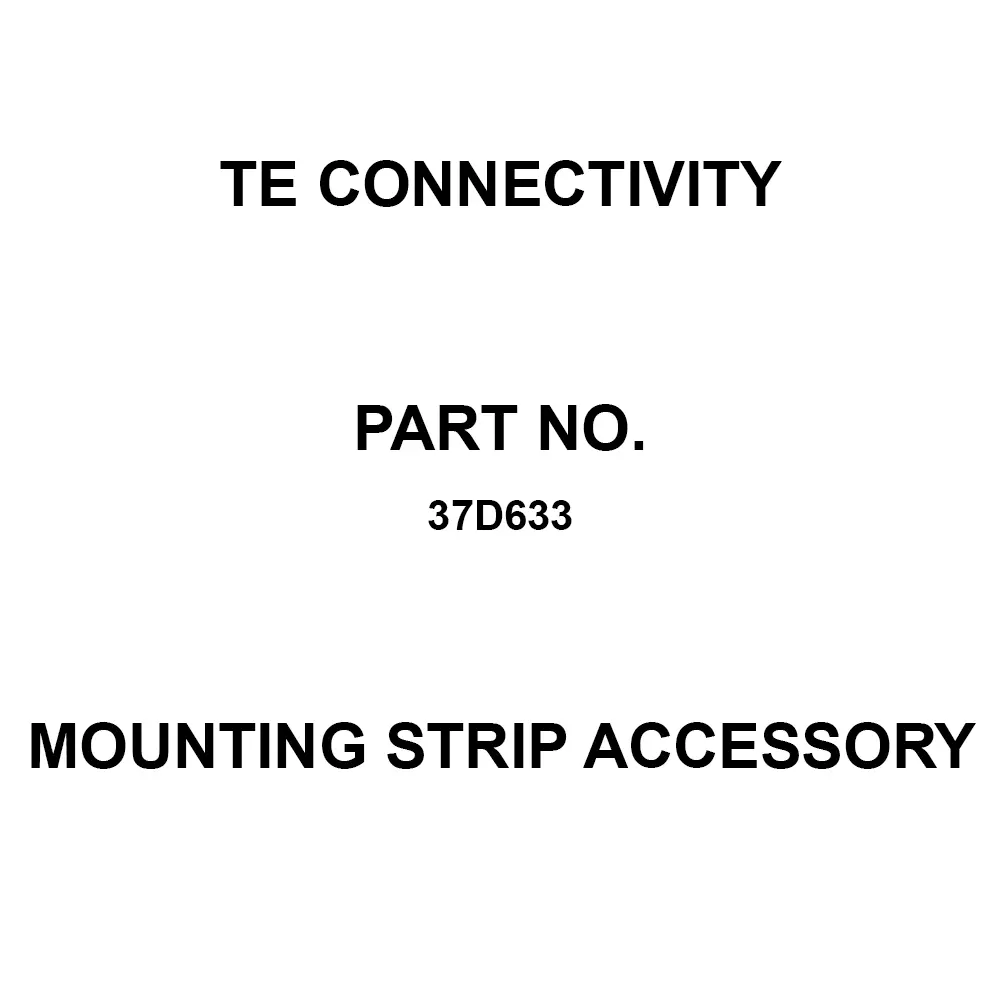 TE CONNECTIVITY Mounting Strip Accessory Solder Termination, 37D633