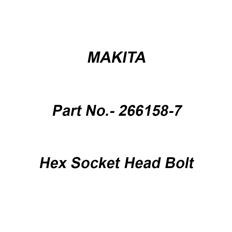 Makita Hex Socket Head Bolt Size M6x30 for HM1306, Part No 266158-7
