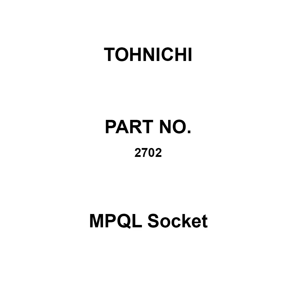 Tohnichi MPQL Socket 100 mm Height, 2702