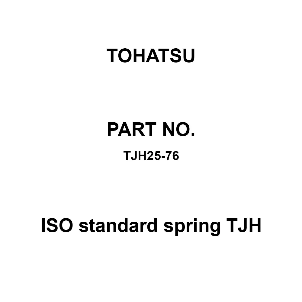 TOHATSU ISO Standard Spring TJH 12.5x25 mm Diameter, TJH25-76