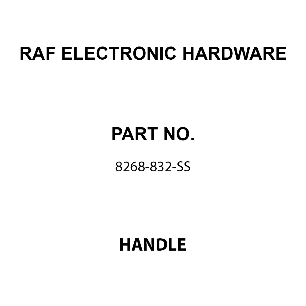 RAF ELECTRONIC HARDWARE Handle Stainless Steel 101.6 mm Length, 8268-832-SS