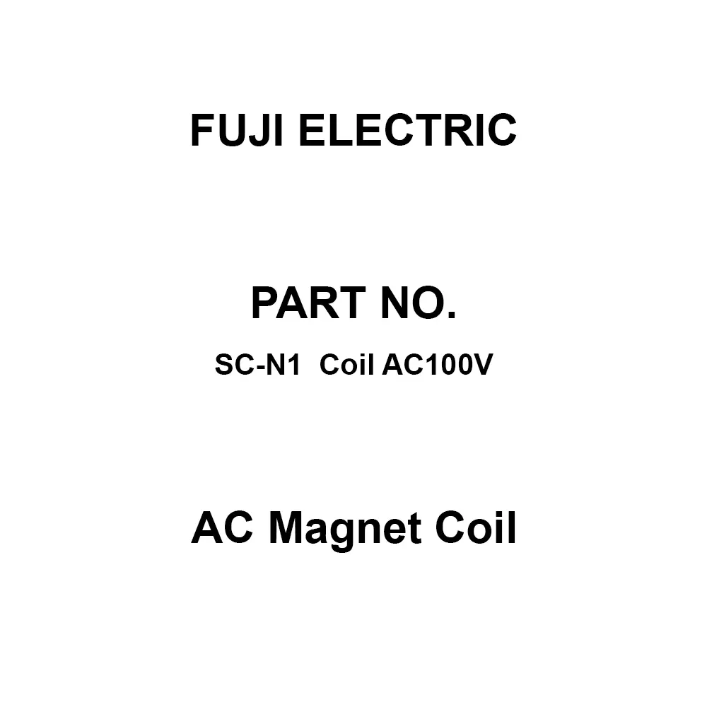Fuji Electric AC Magnet Coil 2A2B Auxiliary Contacts, SC-N1 Coil AC100V