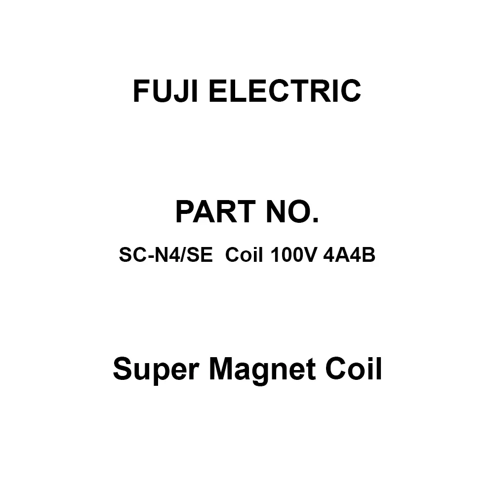 Fuji Electric Super Magnet Coil Dual Contact, SC-N4/SE Coil 100V 4A4B