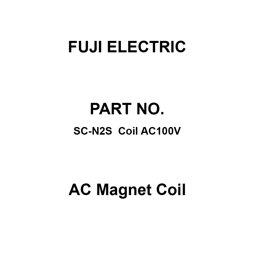 Fuji Electric AC Magnet Coil 2A2B Auxiliary Contacts, SC-N2S Coil AC100V