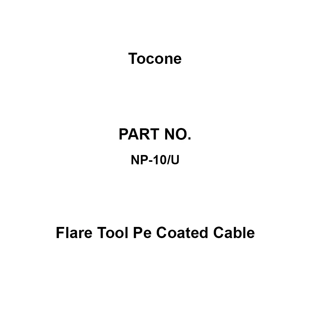 Tocone Flare Tool Pe Coated Cable Correspondence Rohs Directive RG-10/U Suitable Cable, NP-10/U