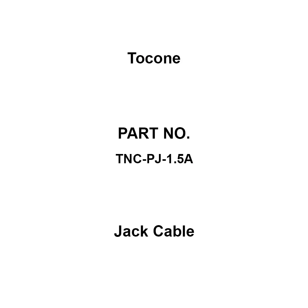 Tocone Jack Cable TNC Connector Type TA-16 Crimping Type Jack Cutting Shape, TNC-PJ-1.5A