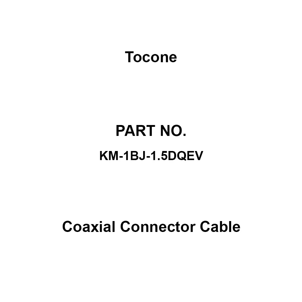 Tocone Coaxial Cable with Connector Φ2.9 mm Outer Dia 1 m Length, KM-1BJ-1.5DQEV