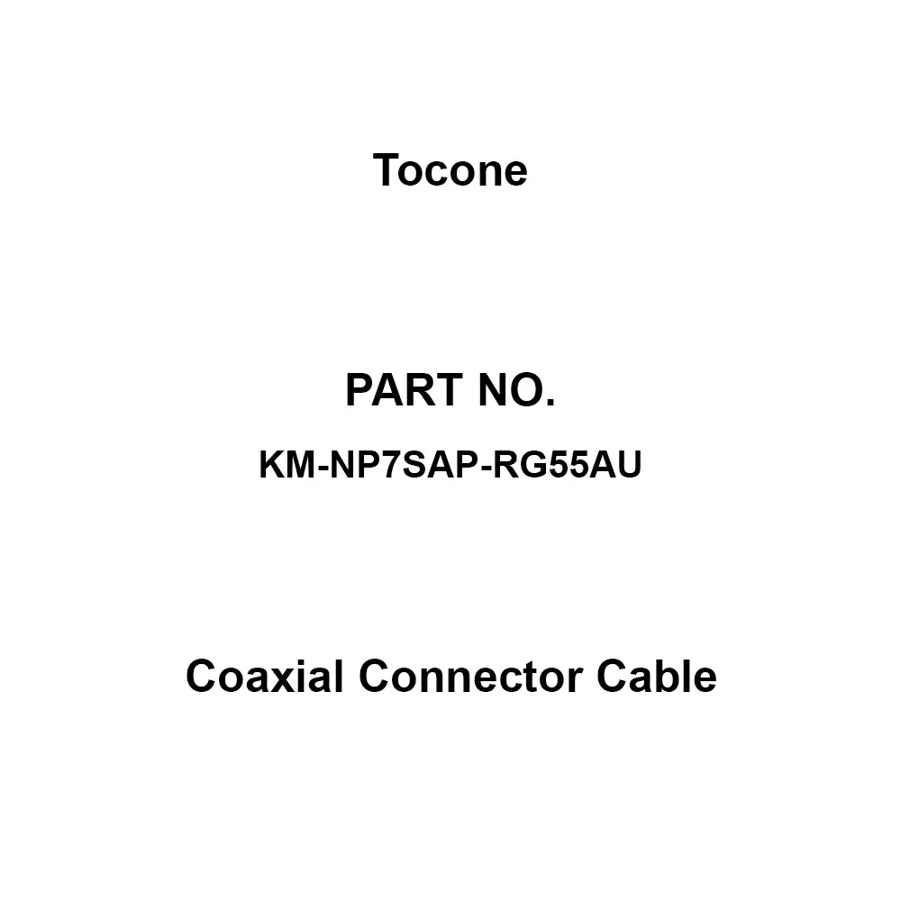 Tocone Coaxial Cable with Connector Φ5.3 mm Outer Dia 7 m Length, KM-NP7SAP-RG55AU