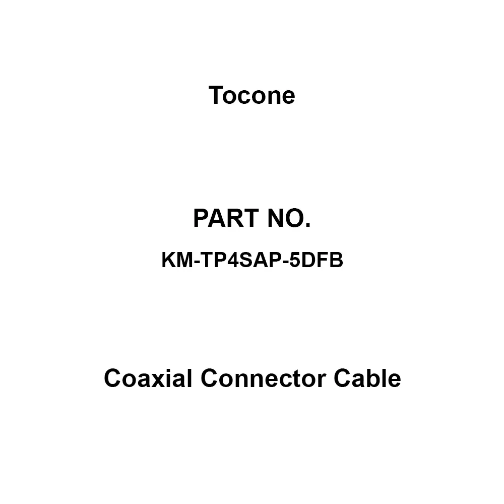 Tocone Coaxial Cable with Connector Φ7.6 mm Outer Dia 4 m Length, KM-TP4SAP-5DFB