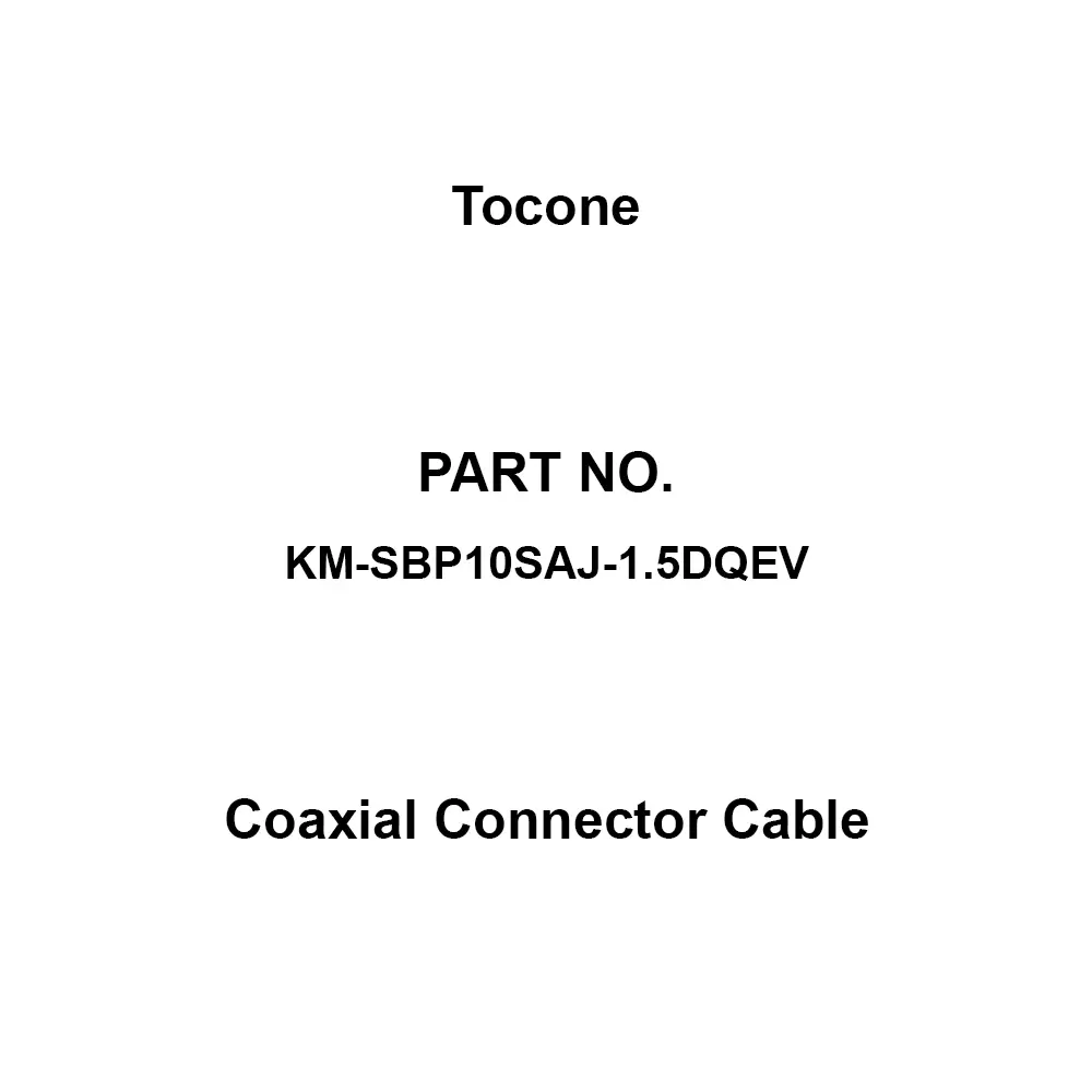 Tocone Coaxial Cable with Connector Φ2.9 mm Outer Dia 10 m Length, KM-SBP10SAJ-1.5DQEV