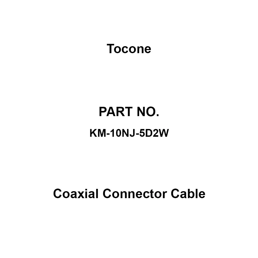 Tocone Coaxial Cable with Connector Φ8 mm Outer Dia 10 m Length, KM-10NJ-5D2W