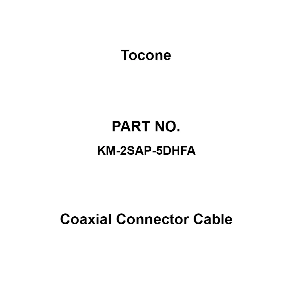 Tocone Coaxial Cable with Connector Φ7.6 mm Outer Dia 2 m Length, KM-2SAP-5DHFA