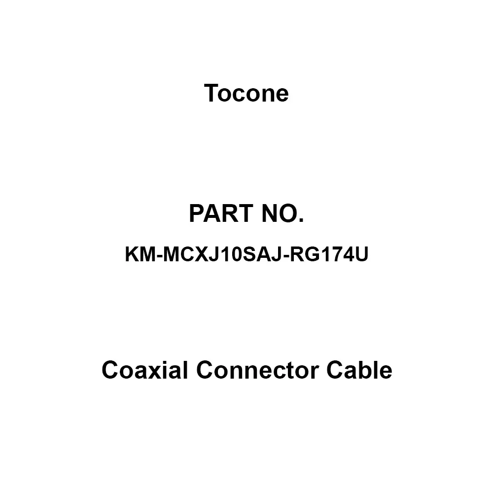 Tocone Coaxial Cable with Connector Φ2.5 mm Outer Dia 10 m Length, KM-MCXJ10SAJ-RG174U