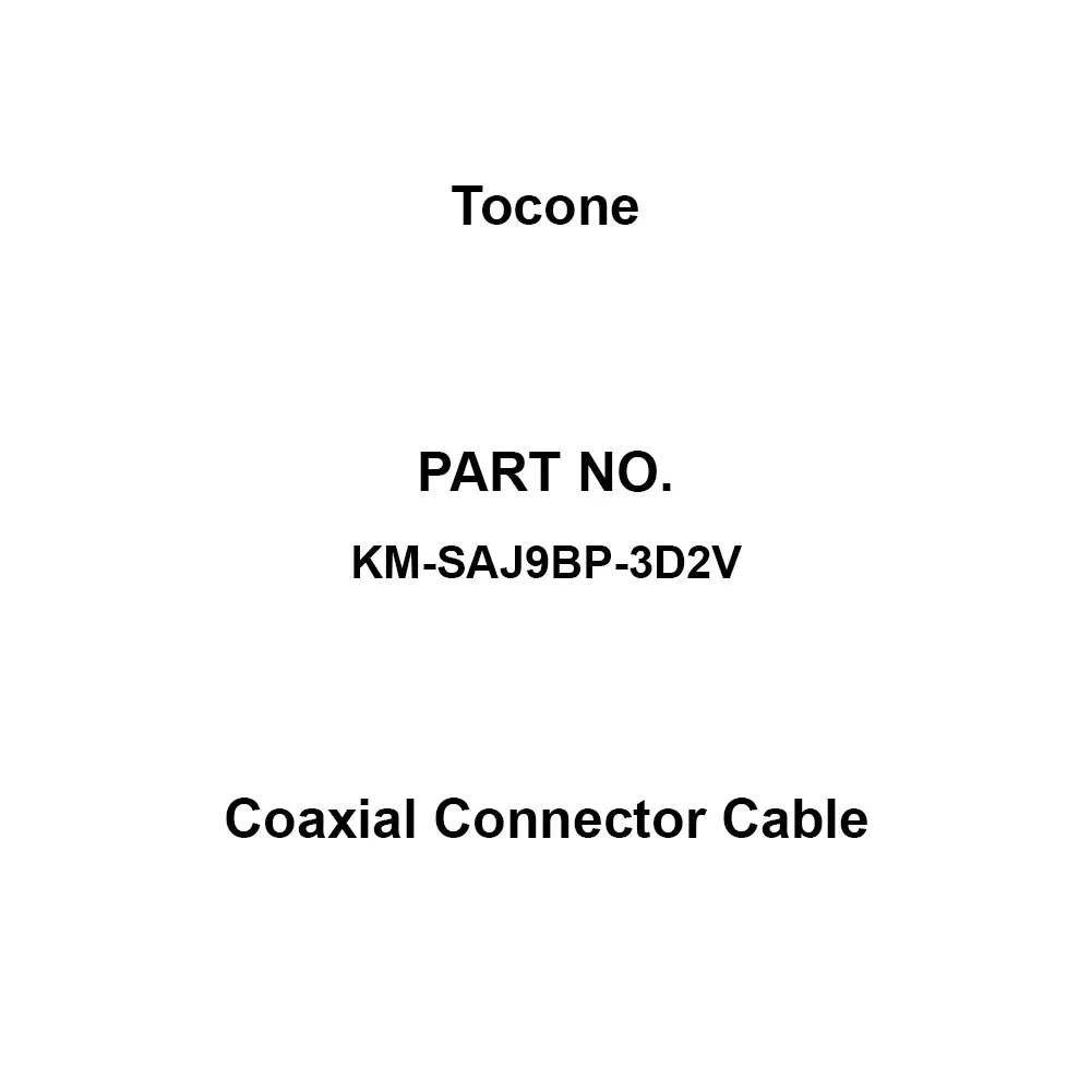 Tocone Coaxial Cable with Connector Φ5.3 mm Outer Dia 9 m Length, KM-SAJ9BP-3D2V