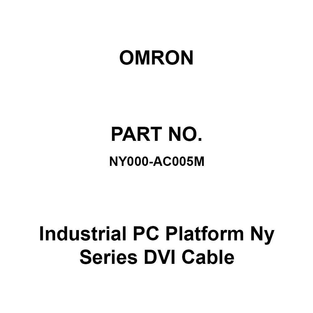 Omron Industrial PC Platform Ny Series DVI Cable 5 m Cable Length, NY000-AC005M