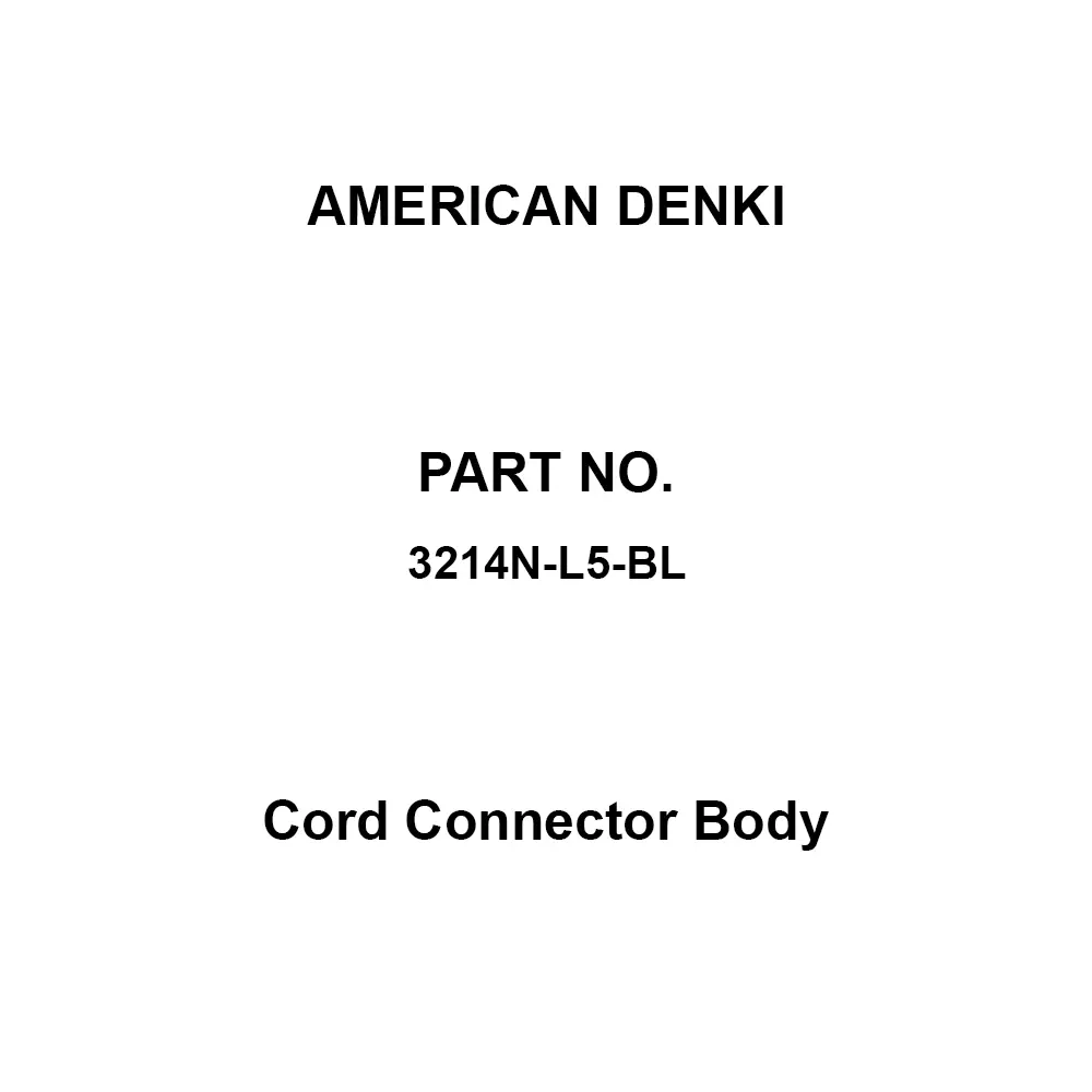 AMERICAN DENKI Cord Connector Body Crimp terminal Type R3.5-4, 3214N-L5-BL