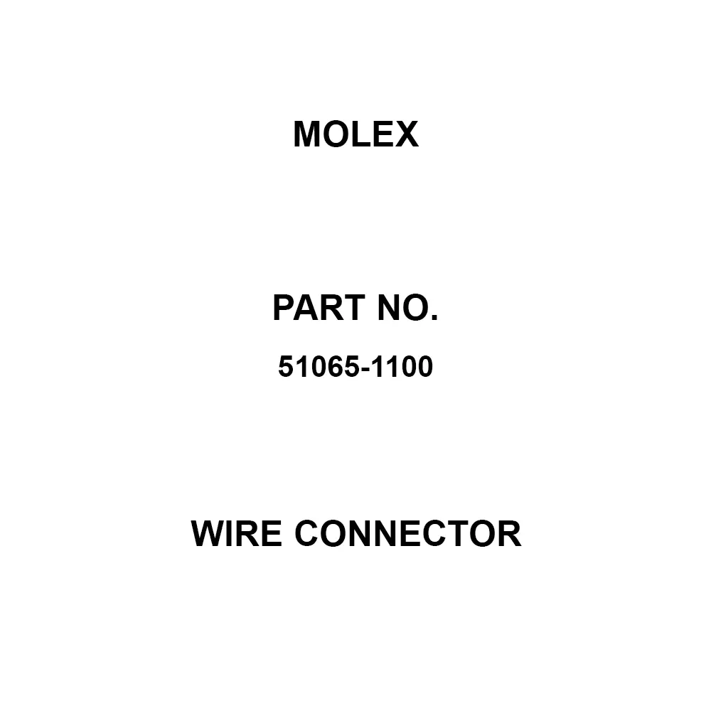 Molex Wire Connector Maximum: 125 V Rated Voltage, 51065-1100 (Pack of 25000)