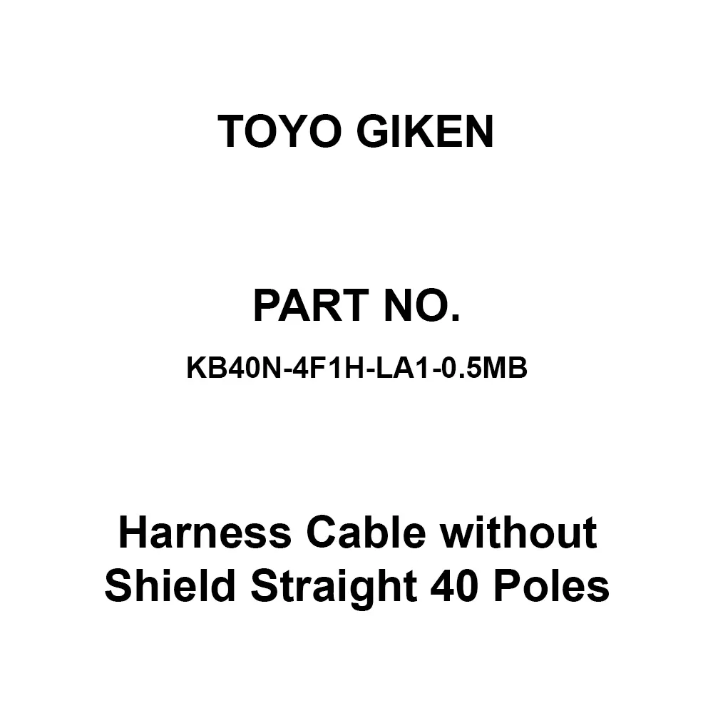 Toyo Giken Harness Cable Without Shield Straight 40 Poles Lead-Free Heat-Resistant PVC FCN-MIL 0.5 m Cable Length, KB40N-4F1H-LA1-0.5MB