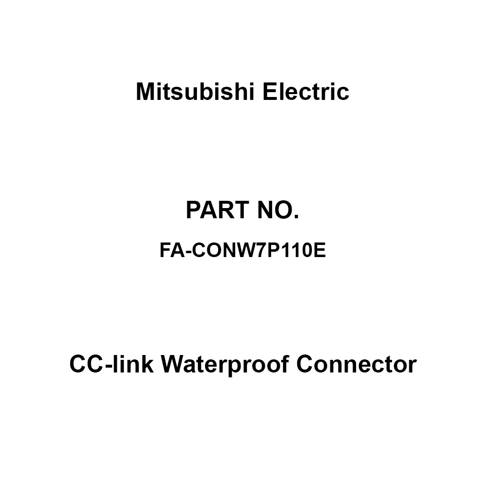 Mitsubishi Electric CC-link Waterproof Connector Network labor-saving (for CC-Link) Eurobat Classification, FA-CONW7P110E