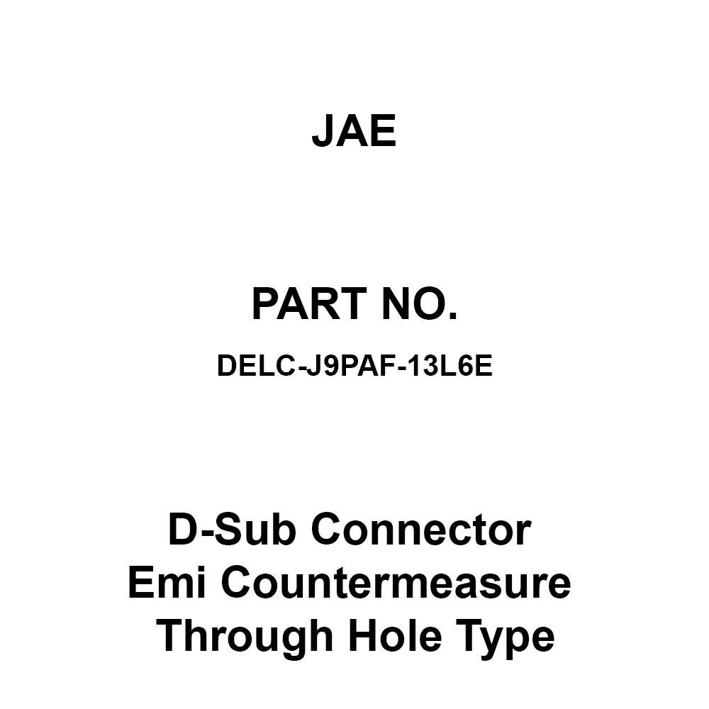 JAE D-Sub Connector Emi Countermeasure Through Hole Type, DELC-J9PAF-13L6E