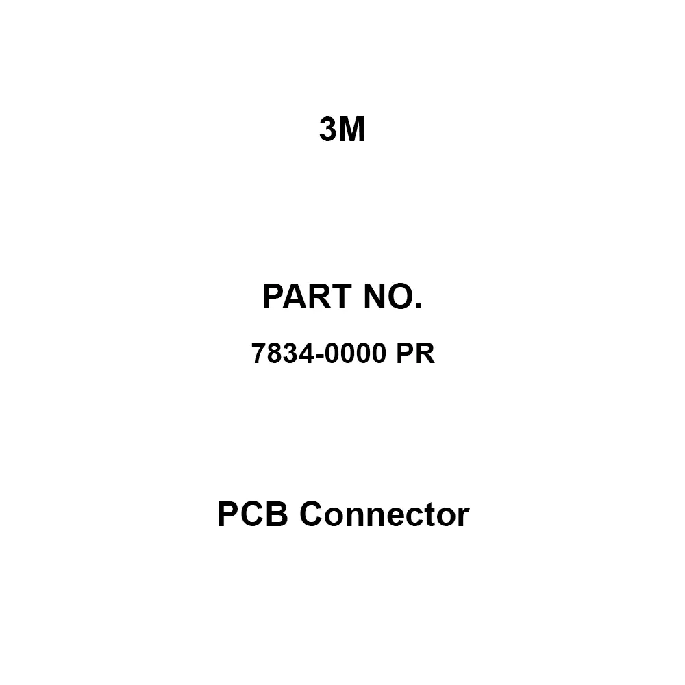 3M PCB Connector AC :250 DC:300 V Rated Voltage, 7834-0000 PR