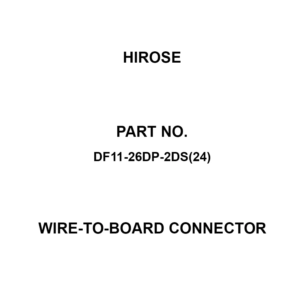 Hirose Wire-to-Board Connector 2 Amp Rated Current, DF11-26DP-2DS(24)