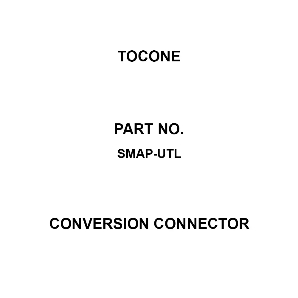 Tocone Conversion Connector AC 60 V Rated Voltage, SMAP-UTL