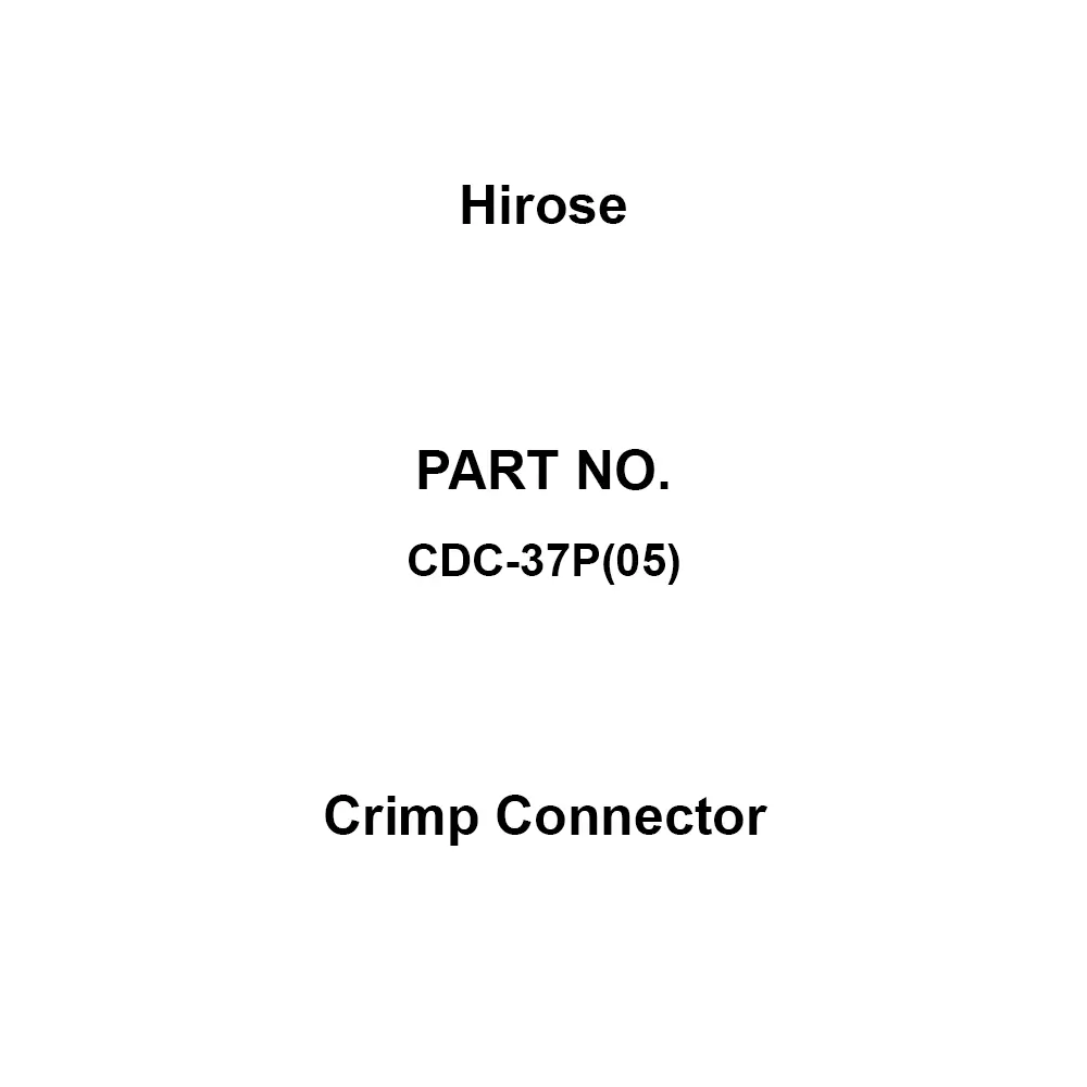 Hirose Crimp Connector AC350 V Rated Voltage 3 A Rated Current Crimping Connection Method, CDC-37P(05)