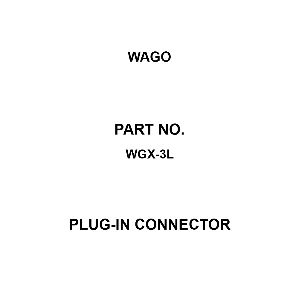 Wago Plug-in Connector Electrical appliance conformity: 30, JIS conformity: 41 Rated Current, WGX-3L (Pack of 50)
