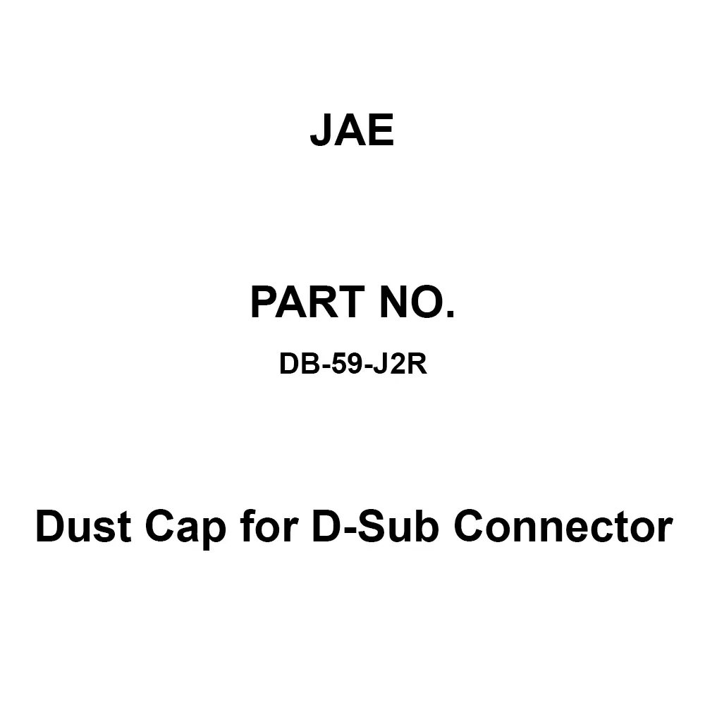 JAE Dust Cap for D-Sub Connector for Shell size: DB, DB-59-J2R