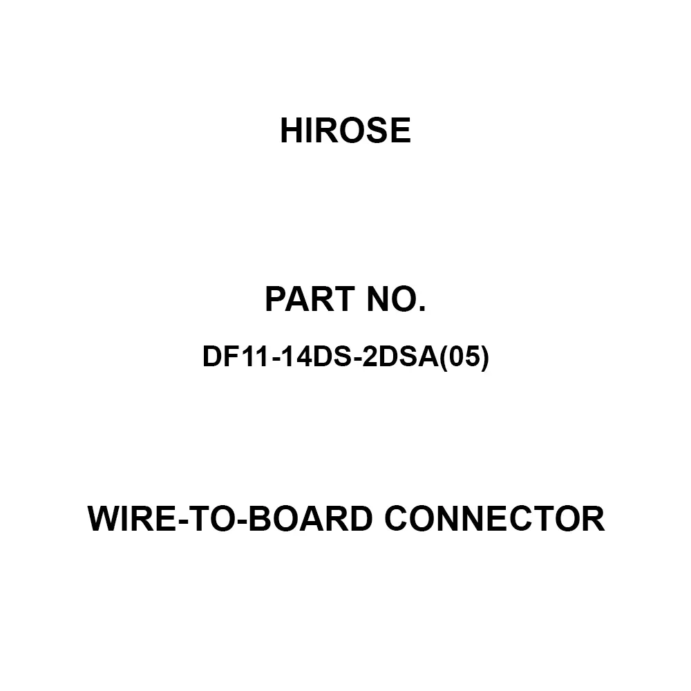 Hirose Wire-to-Board Connector 2 Amp Rated Current, DF11-14DS-2DSA(05)