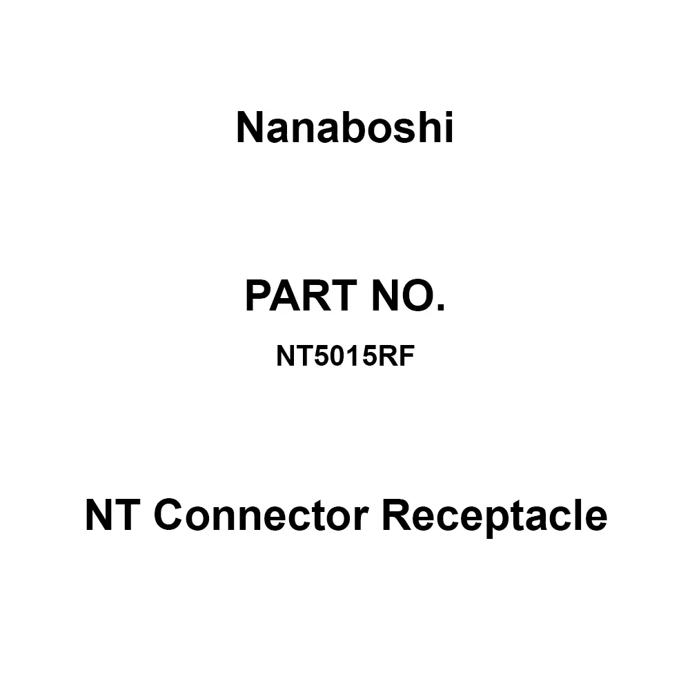 Nanaboshi NT Connector Receptacle 400 V Rated Voltage, NT5015RF