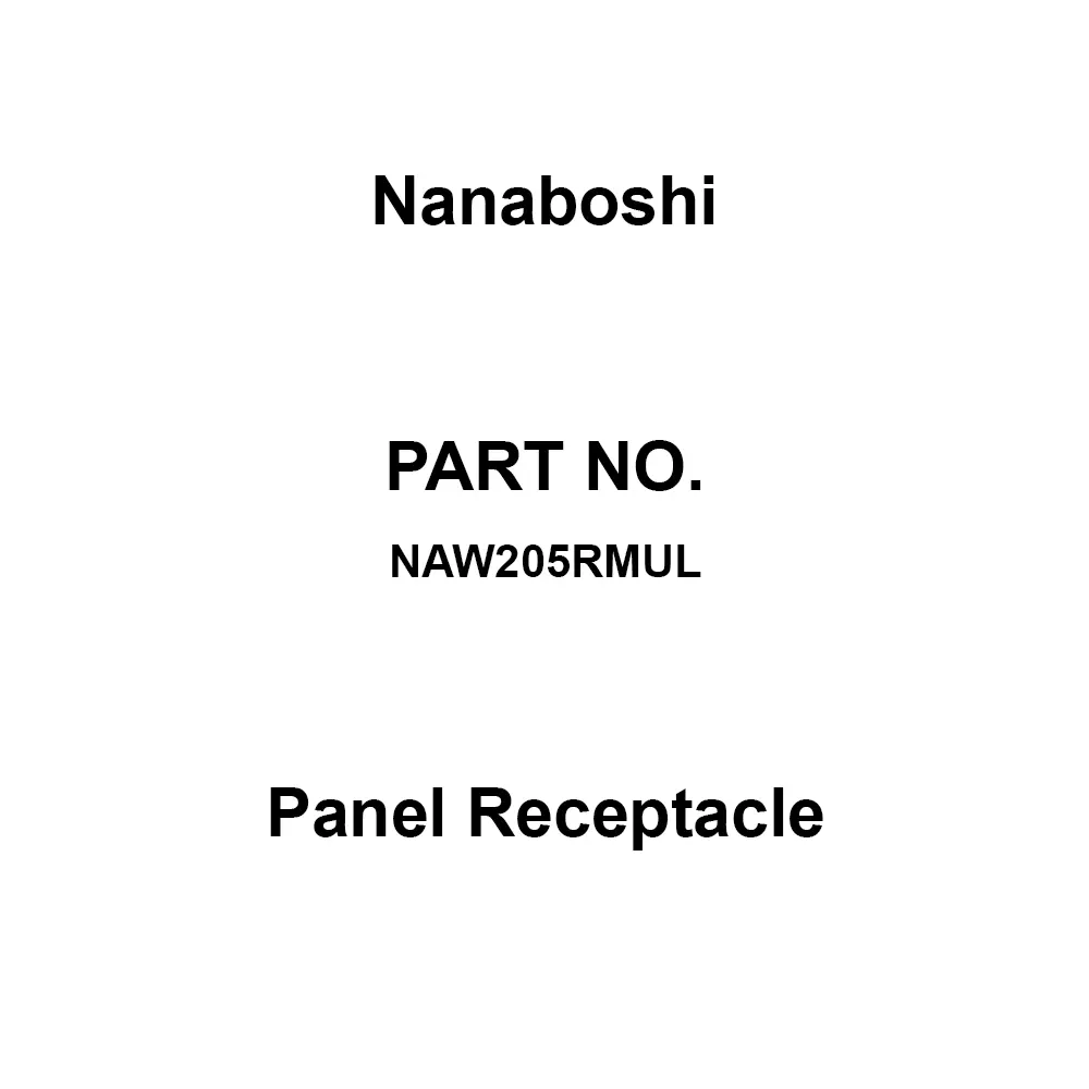 Nanaboshi Panel Receptacle 250 V Rated Voltage, NAW205RMUL