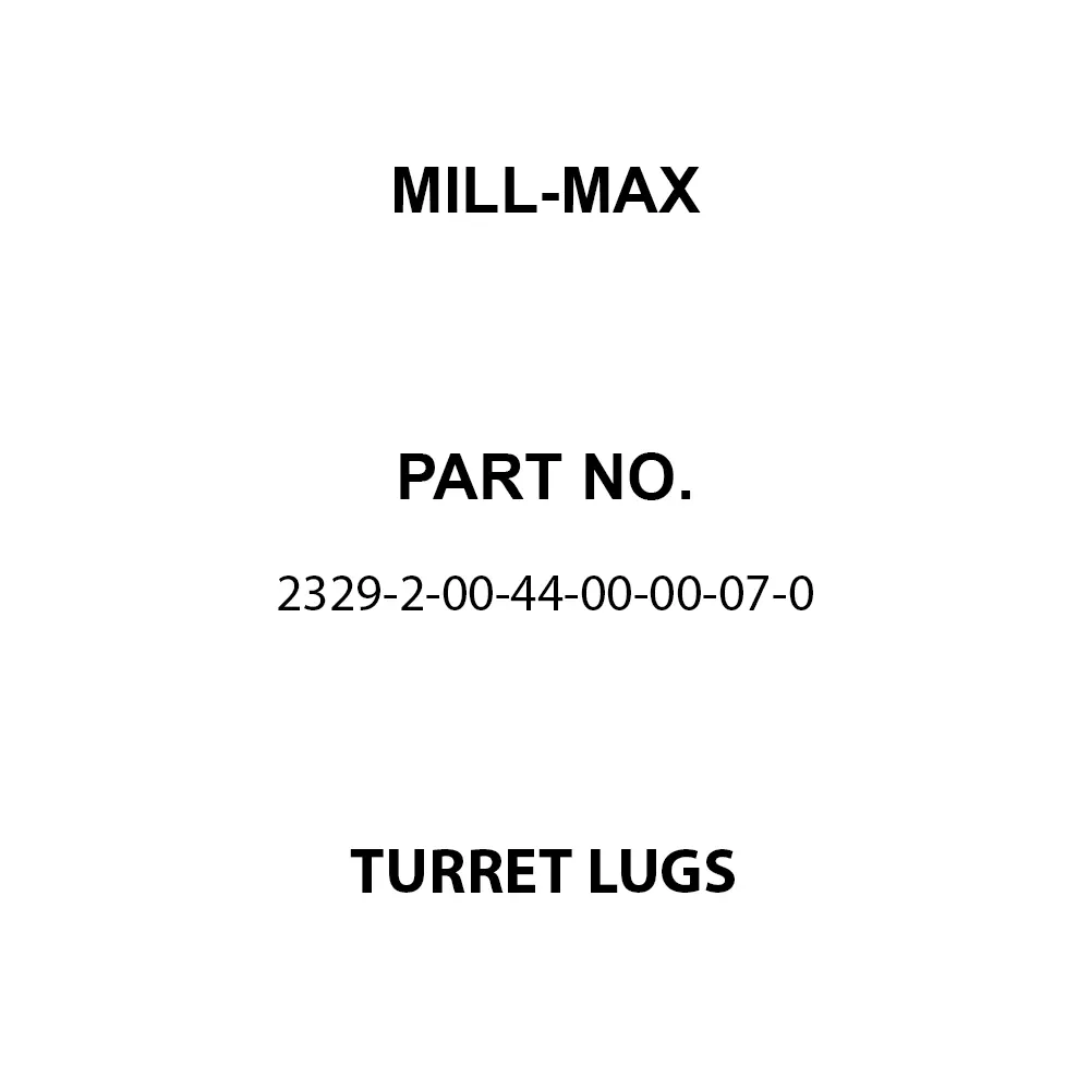 MILL-MAX Turret Lugs Brass Alloy 8.74 mm Length 2.39 mm Outside Diameter, 2329-2-00-44-00-00-07-0