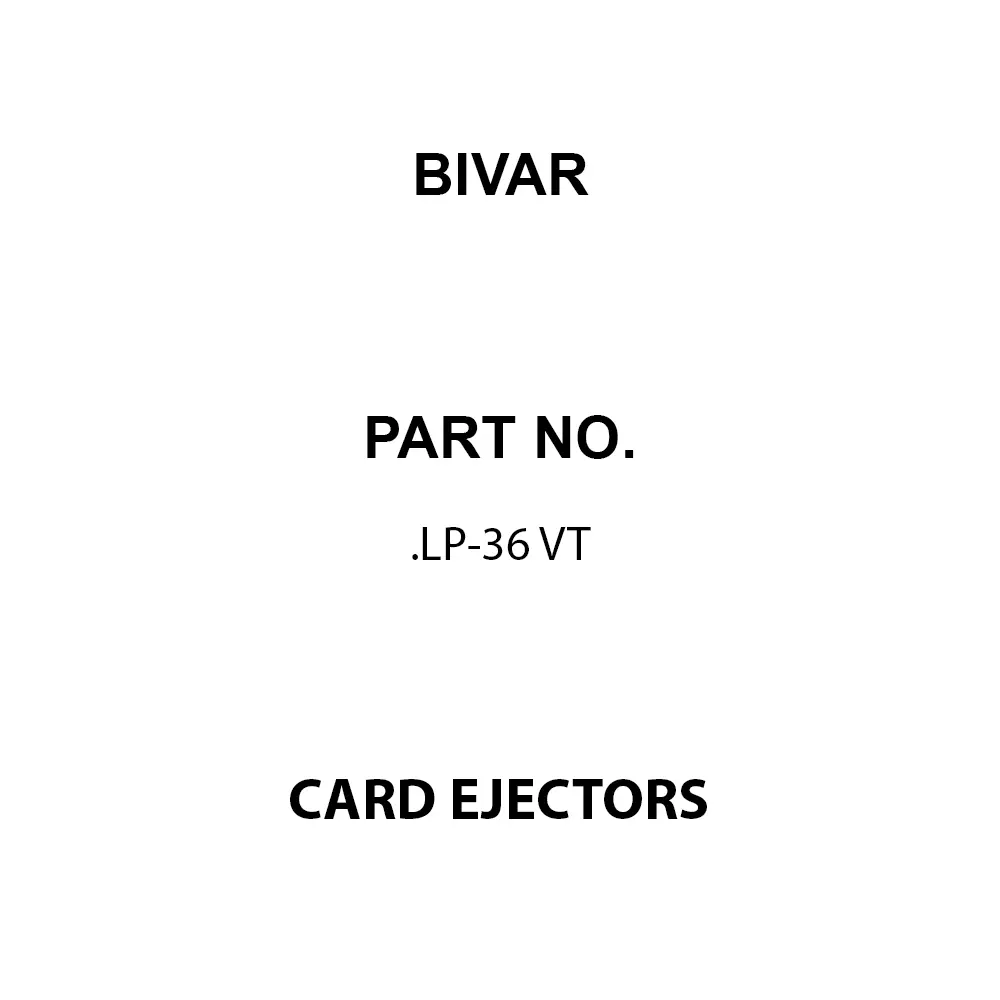 BIVAR Card Ejectors Nylon 28.6 mm Length Unthreaded, .LP-36 VT