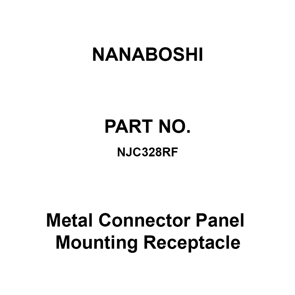Nanaboshi Metal Connector Panel Mounting Receptacle 32 Female Contact, NJC328RF