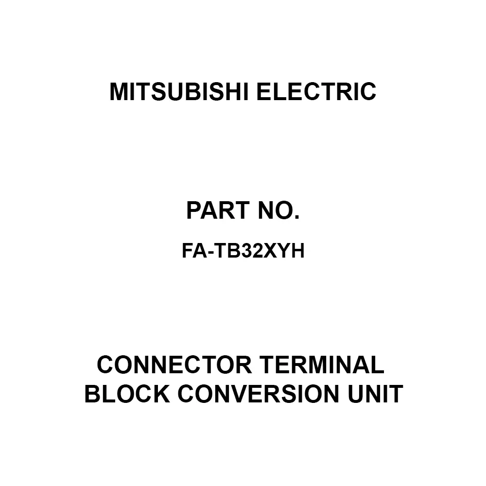 Mitsubishi Electric Connector Terminal Block Conversion Unit DC 24 V Rated Voltage, FA-TB32XYH