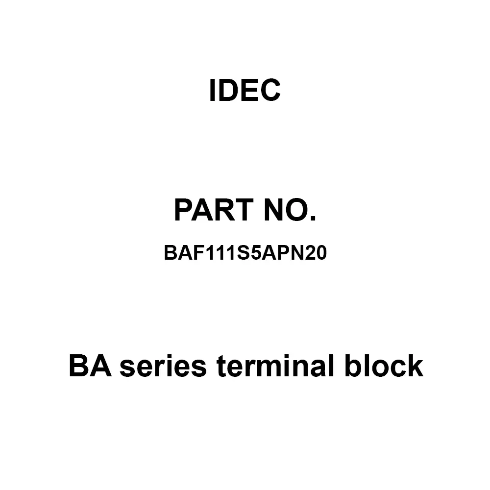 IDEC Ba Series Terminal Block 1000 V, BAF111S5APN20 (Pack of 20 Pcs)