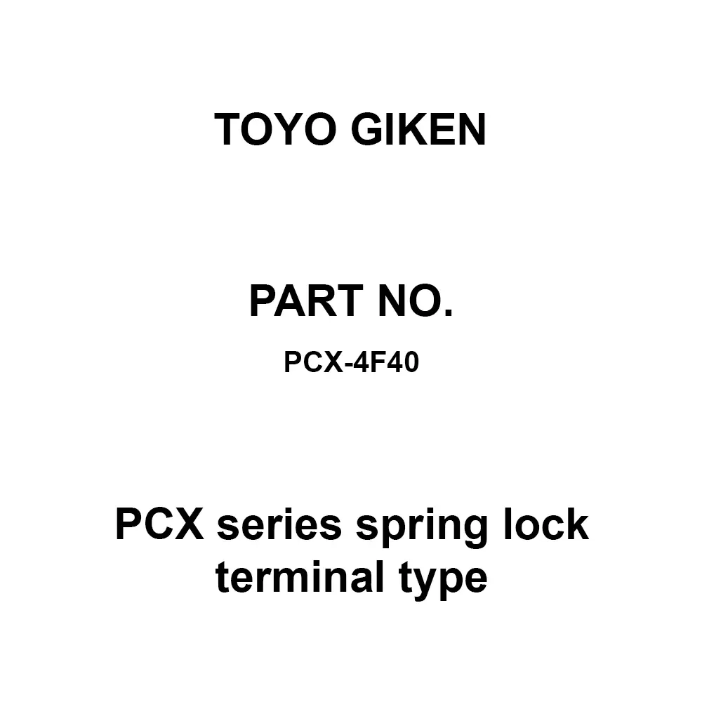 Toyo Giken PCX Series Spring Lock Terminal Type 125 V AC/DC Screwless 40 Pole, PCX-4F40