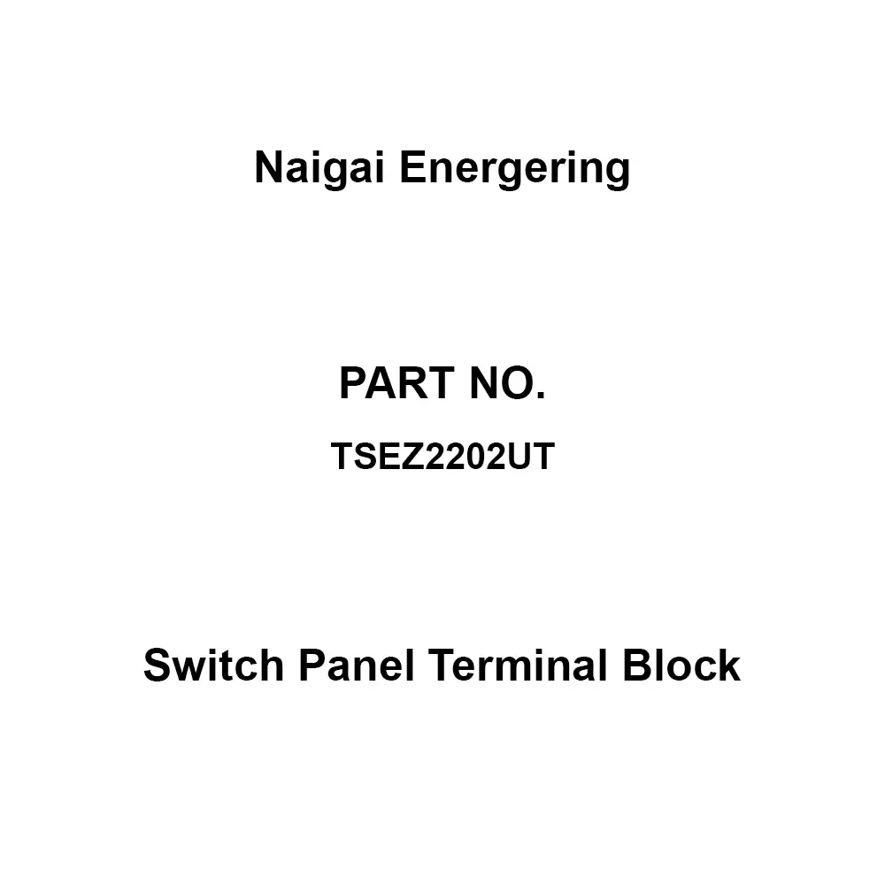 Naigai Energering Switch Panel Terminal Block Standard distribution board Type Earth leakage breaker main cirbuit TSEZ2202UT
