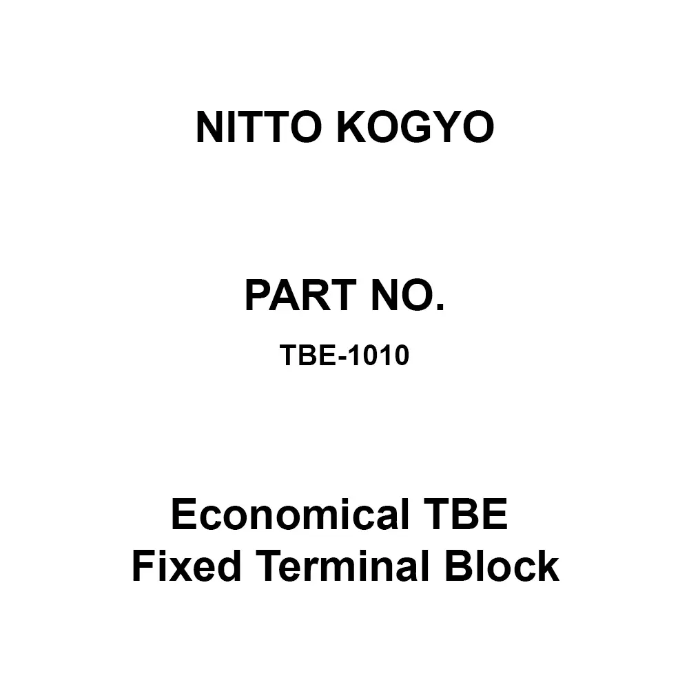 NITTO KOGYO Economical TBE Fixed Terminal Block 10-Pole, TBE-1010