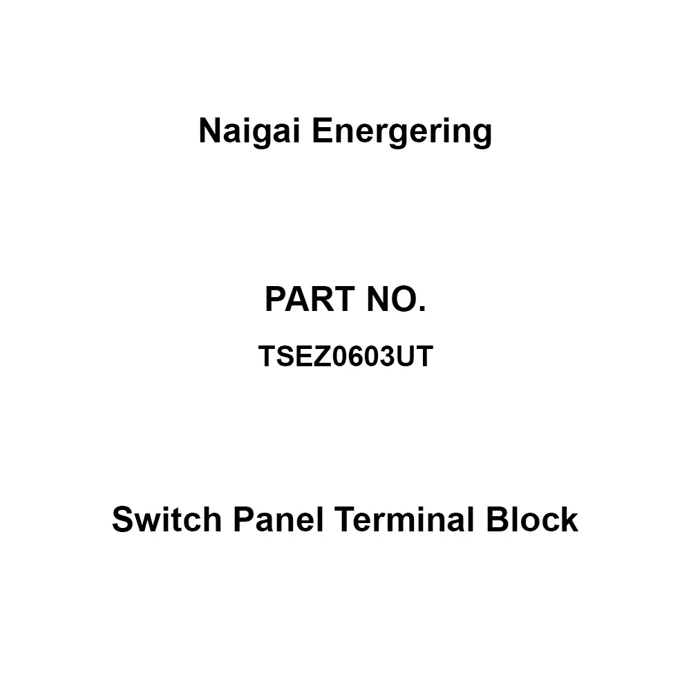 Naigai Energering Switch Panel Terminal Block Standard distribution board Type Earth leakage breaker main cirbuit TSEZ0603UT
