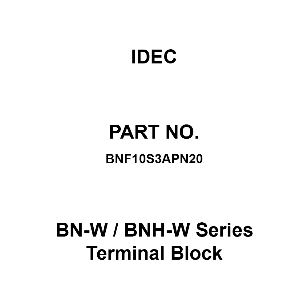 IDEC Bn-W / Bnh-W Series Terminal Block, BNF10S3APN20 (Pack of 20 Pcs)