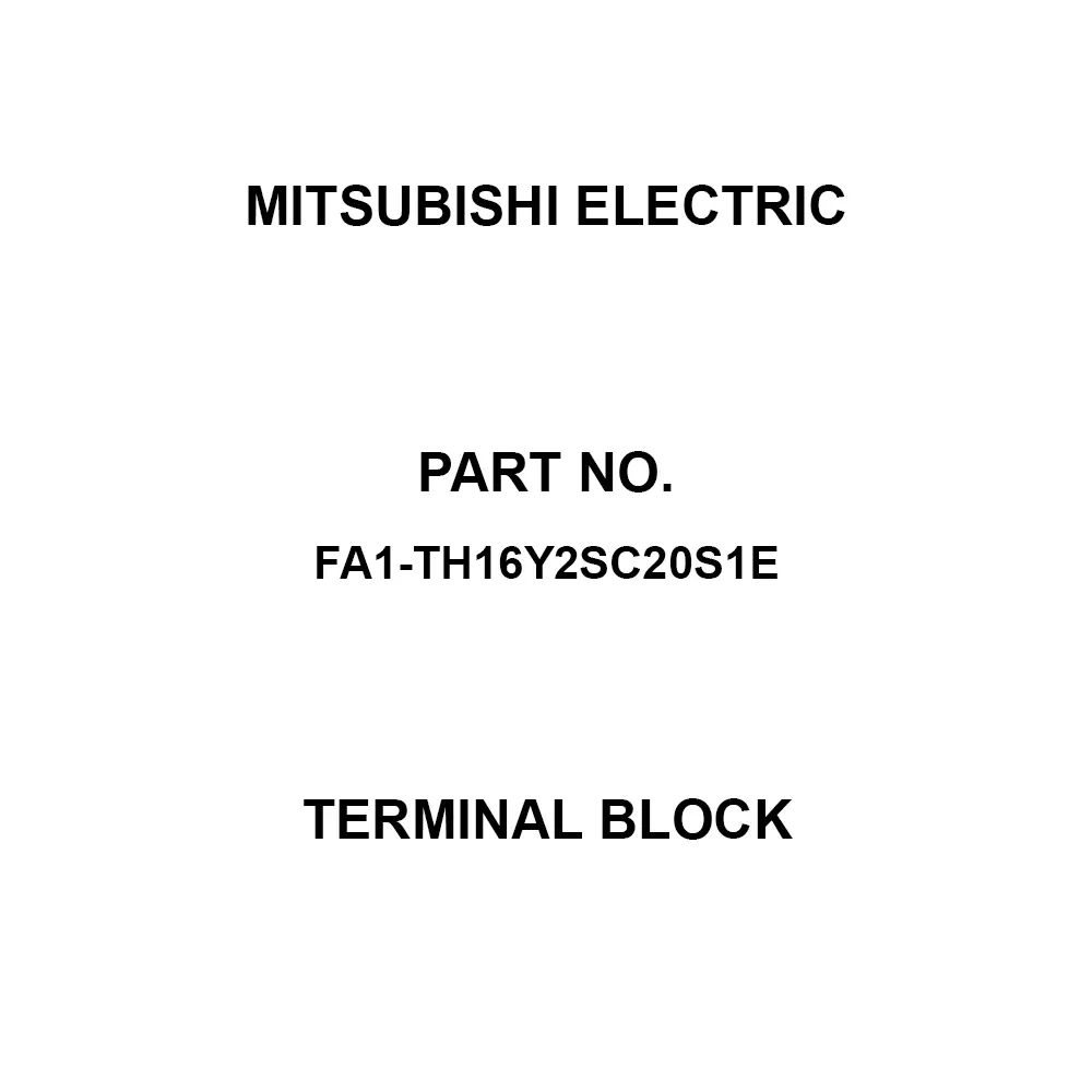 Mitsubishi Electric Terminal Block Sink type Type 16 points independent common Common Specifications , FA1-TH16Y2SC20S1E