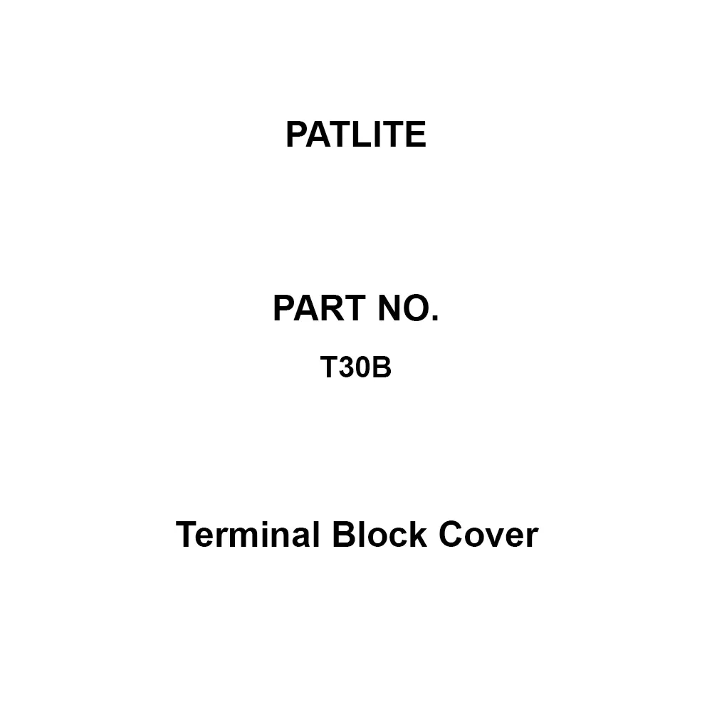 PATLITE Terminal Block Cover cover Specifications 64-1098-31 Part No, T30B (Pack of 5)