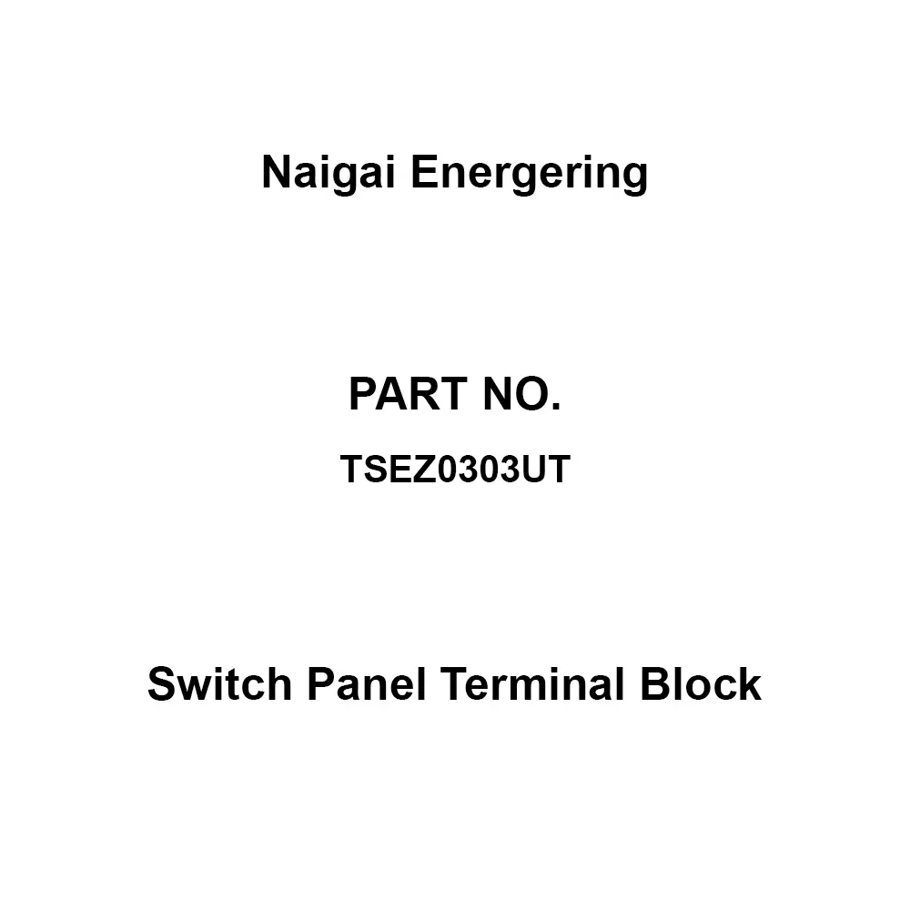 Naigai Energering Switch Panel Terminal Block Standard distribution board Type Earth leakage breaker main cirbuit TSEZ0303UT