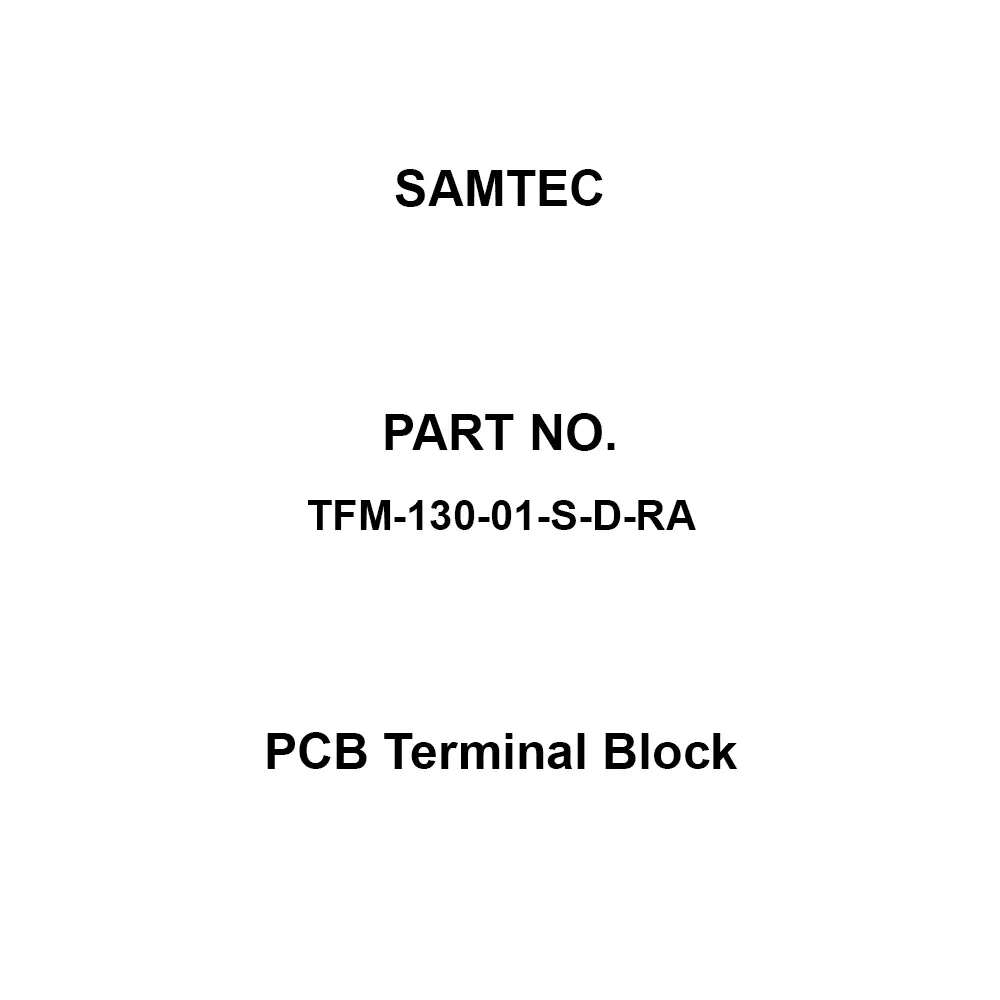 SAMTEC PCB Terminal Block 1.27 mm Cell Spacing Solder Terminal 60 Contact, TFM-130-01-S-D-RA